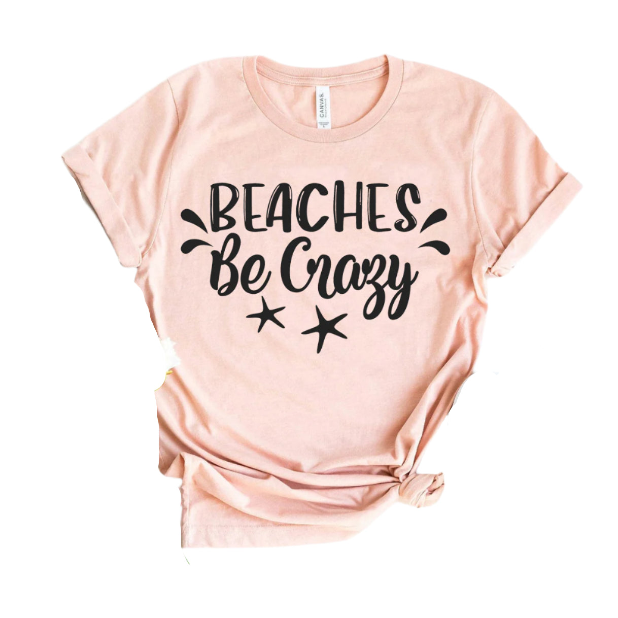 Beaches Be Crazy T-Shirt