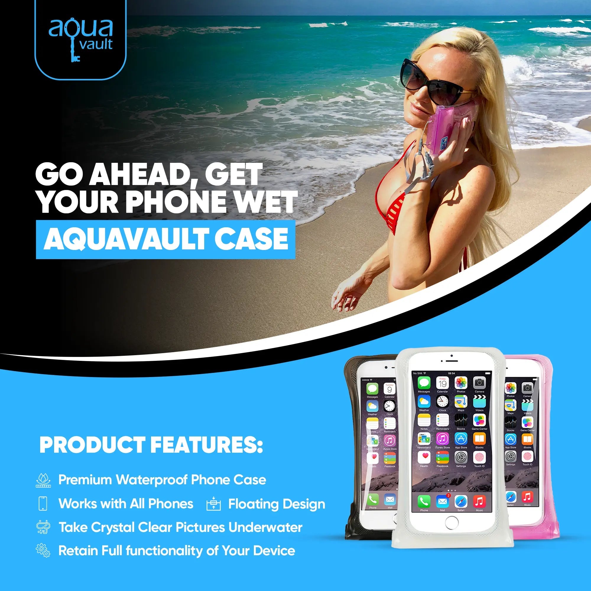 Advertisement for Aquavault phone case with a woman on the beach and product features listed.