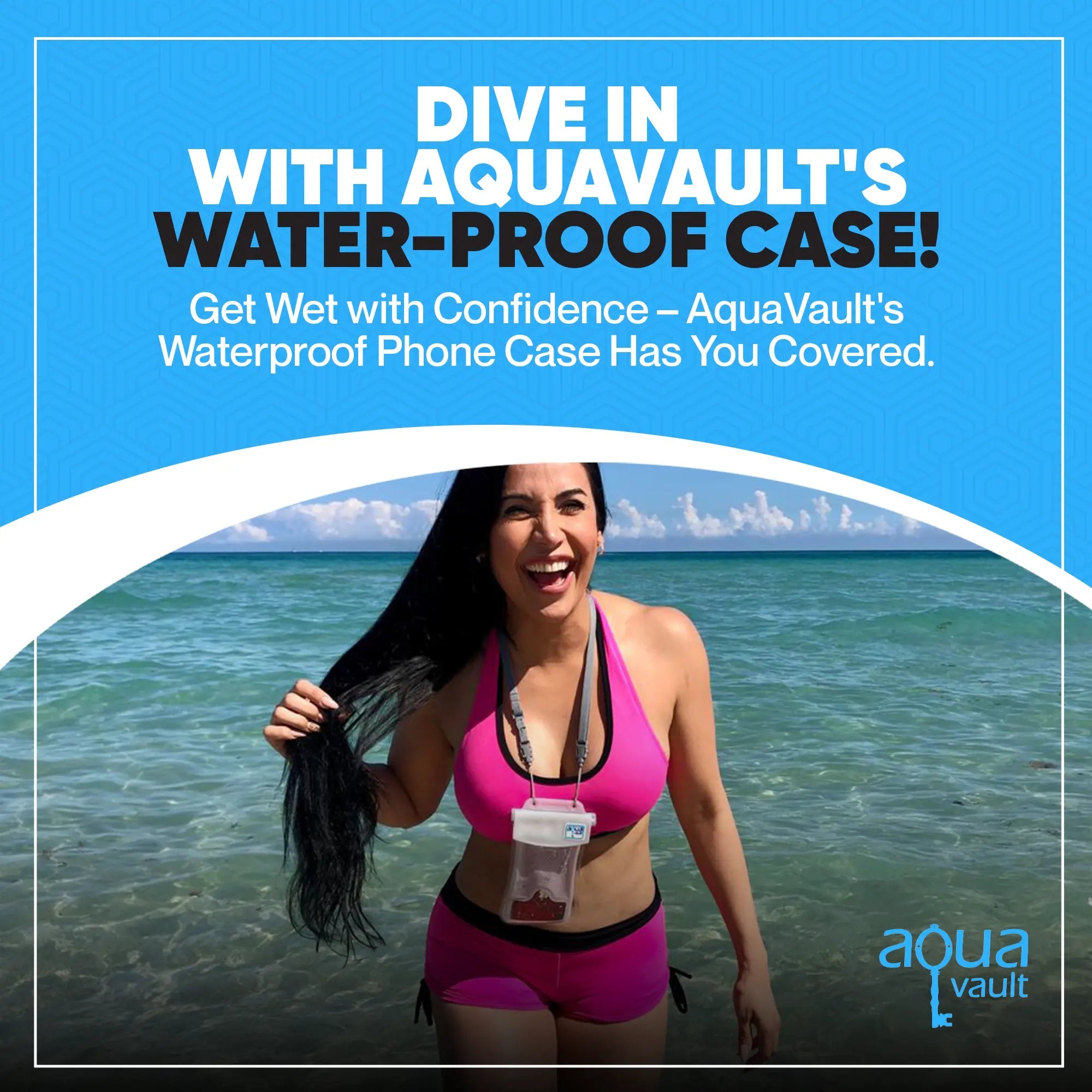 Woman at the beach with AquaVault waterproof phone case, promotional text overlay.