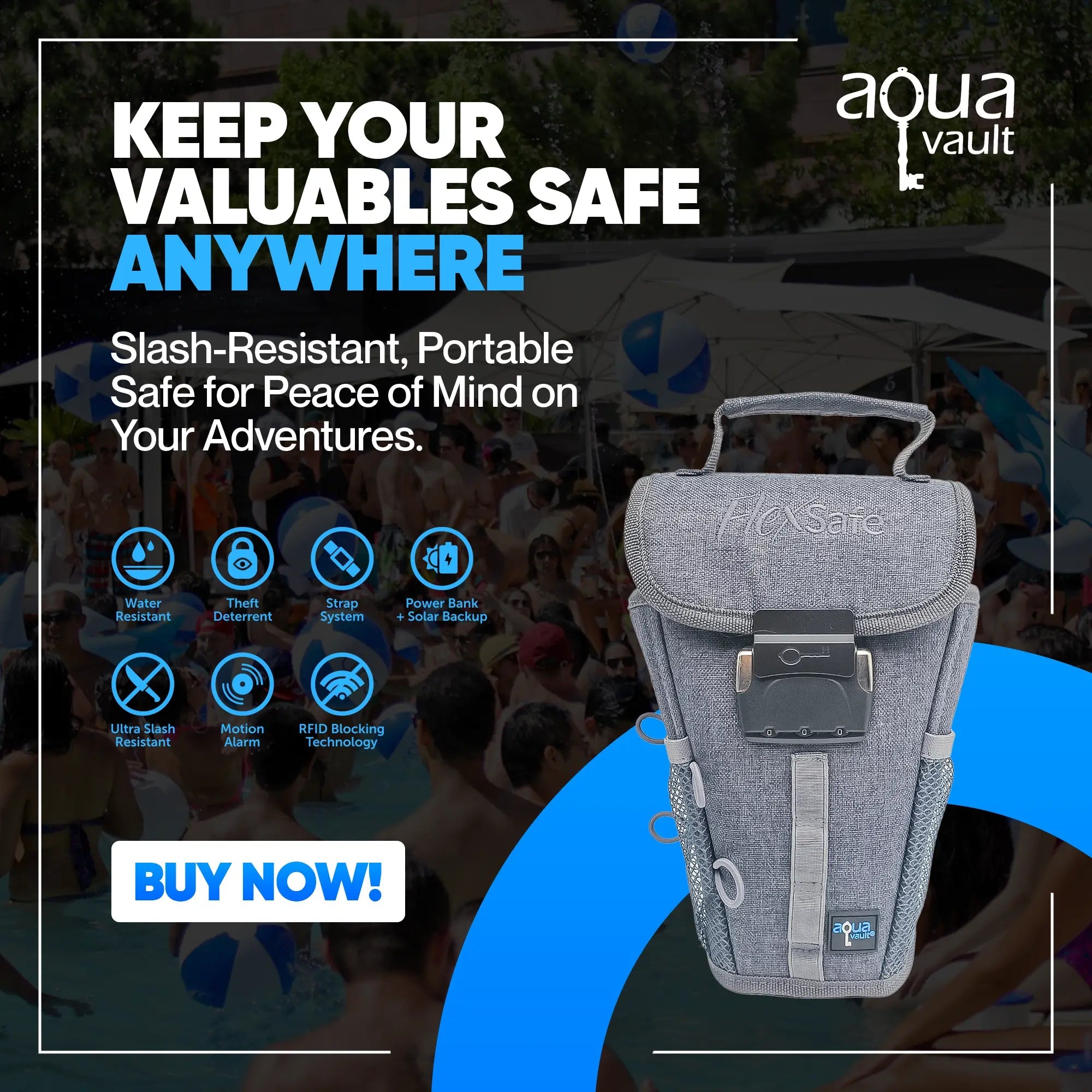 Advertisement for Aqua Vault safe bag with text and product image on a blurred background