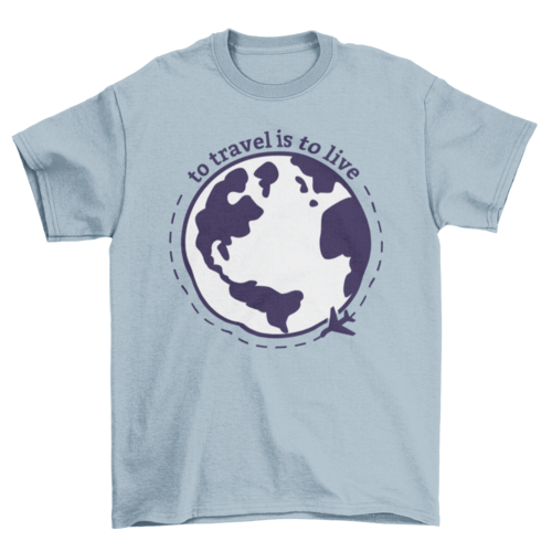 Travel is Life T-Shirt
