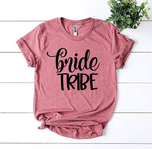 Bride Tribe T-Shirt