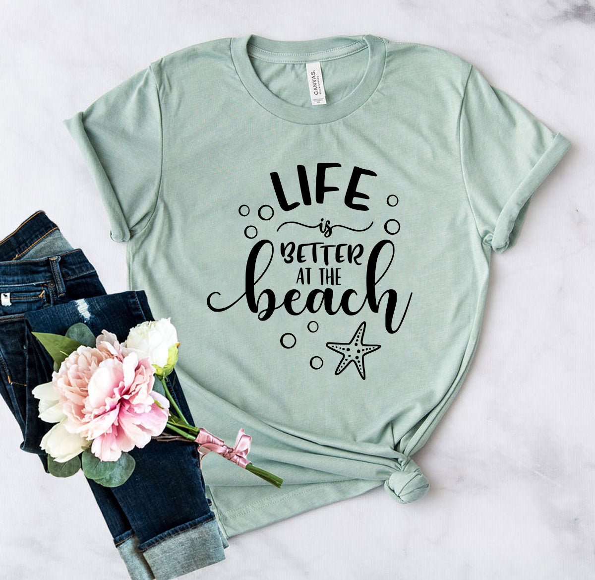Life Is Better At The Beach Shirt