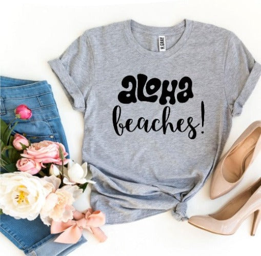 Aloha Beaches! T-shirt