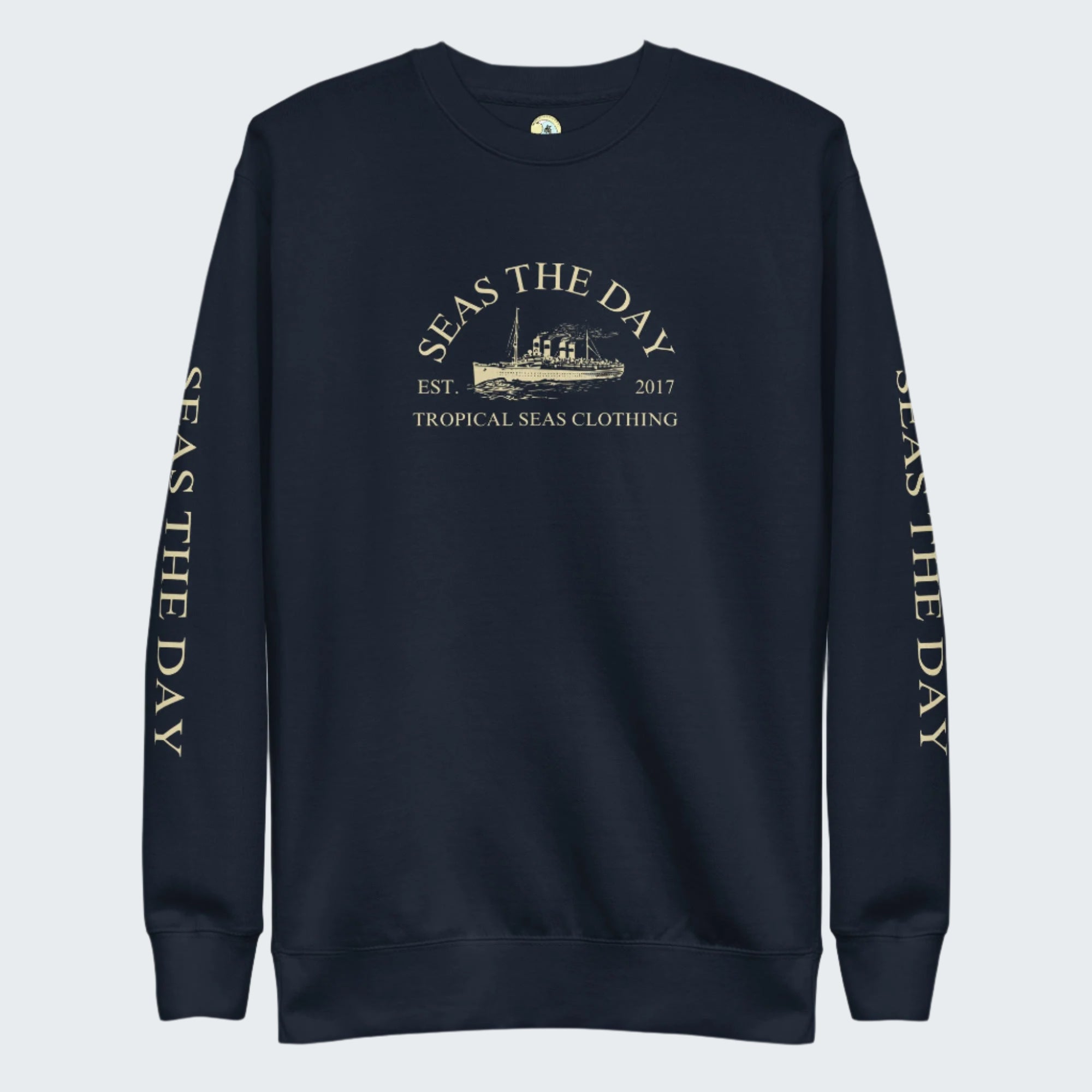 Seas The Day Ship Premium Sweatshirt